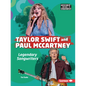 Taylor Swift and Paul McCartney: Legendary Songwriters - Paperback