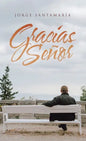 Gracias Señor - Hardcover