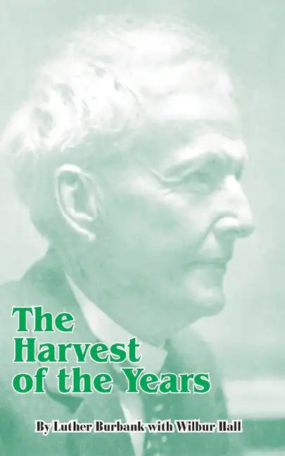 The Harvest of the Years - Paperback