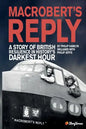 MacRobert's Reply: A Story of British Resilience in History's Darkest Hour - Paperback