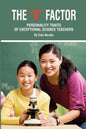 The X Factor; Personality Traits of Exceptional Science Teachers - Paperback