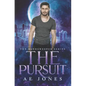 The Pursuit: A Novella - Paperback