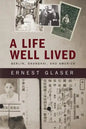 A Life Well Lived: Berlin, Shanghai, and America - Paperback