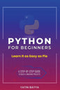 Python for Beginners: Learn It as Easy as Pie - Paperback