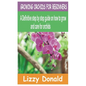 Growing Orchids for Beginners: A Definitive step by step guide on how to grow and care for orchids - Paperback