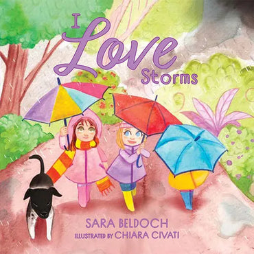 I Love Storms - Board Book