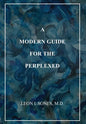 A Modern Guide For The Perplexed - Hardcover