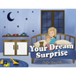 Your Dream Surprise - Paperback