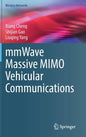 Mmwave Massive Mimo Vehicular Communications - Hardcover