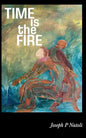 Time is the Fire - Paperback