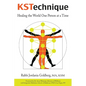 KSTechnique: Healing the World One Person at a Time - Paperback