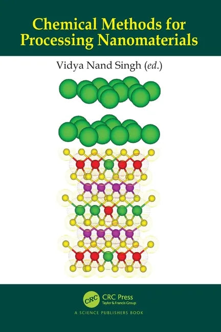 Chemical Methods for Processing Nanomaterials - Paperback