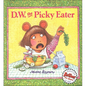 D.W. the Picky Eater - Hardcover