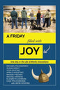 A Friday Filled with Joy: One Day in the Life of a Radically Innovative Company - Paperback