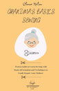 Grandma's Basics Sewing: Pocket Guide to Learn Sewing with Basic Information and Techniques to Easily Repair Your Clothes! - Paperback