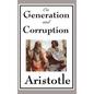 On Generation and Corruption - Hardcover