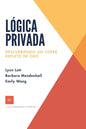 Lógica privada: Descubriendo un cofre repleto de oro - Paperback