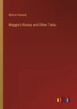 Maggie's Rosary and Other Tales - Paperback