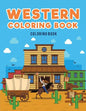 Western Coloring Book: : Cowboys - Paperback