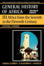 UNESCO General History of Africa, Vol. III, Abridged Edition: Africa from the Seventh to the Eleventh Century Volume 3 - Paperback