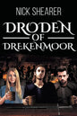 Droden of Drekenmoor - Paperback