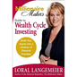 The Millionaire Maker's Guide to Wealth Cycle Investing: Build Your Assets Into a Lifetime of Financial Freedom - Hardcover
