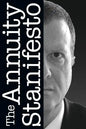 The Annuity Stanifesto - Paperback