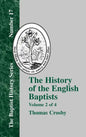 The History of the English Baptists - Vol. 2 - Hardcover