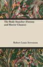 The Body-Snatcher (Fantasy and Horror Classics) - Paperback
