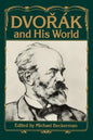 Dvorak and His World - Paperback