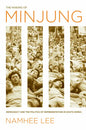 The Making of Minjung: Democracy and the Politics of Representation in South Korea - Paperback