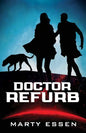 Doctor Refurb - Paperback