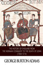 The History of England from the Norman Conquest to the Death of John (1066-1216) - Paperback
