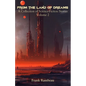 From the Land of Dreams: A Collection of Science-Fiction Stories, Volume 2 - Paperback