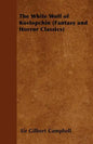 The White Wolf of Kostopchin (Fantasy and Horror Classics) - Paperback