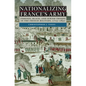Nationalizing France's Army: Foreign, Black, and Jewish Troops in the French Military, 1715-1831 - Hardcover