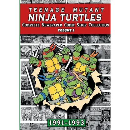 Teenage Mutant Ninja Turtles: Complete Newspaper Daily Comic Strip Collection Vol. 2 (1991-93) - Paperback