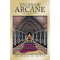 Tales of Arcane: A Journey into Fate - Paperback