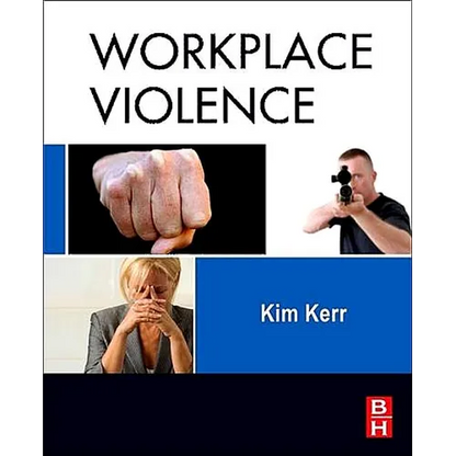 Workplace Violence: Planning for Prevention and Response - Paperback