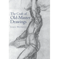 Craft of Old-Master Drawings - Paperback