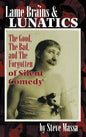 Lame Brains and Lunatics - Hardcover