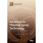 Advances in Thermal Spray Technology - Hardcover