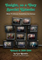 Tonight, On A Very Special Episode When TV Sitcoms Sometimes Got Serious Volume 2: 1986-1998: 1957-1985 - Paperback