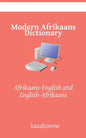 Modern Afrikaans Dictionary: Afrikaans-English and English-Afrikaans - Paperback