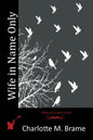 Wife in Name Only - Paperback