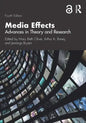 Media Effects: Advances in Theory and Research - Paperback