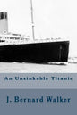 An Unsinkable Titanic - Paperback