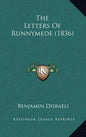 The Letters Of Runnymede (1836) - Hardcover
