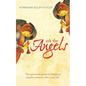 Ask The Angels: Bring Angelic Wisdom Into Your Life - Paperback