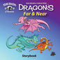 Dragons Far And Near: The Picture Book - Paperback